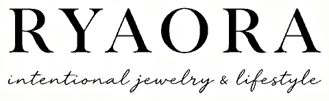 Ryaora - Intentional Jewelry and Lifestyle